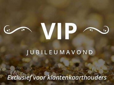 Jubileum VIP-avond